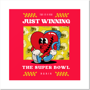 JUST WINNING THE SUPER BOWL AGAIN Posters and Art